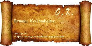 Ormay Kolombusz névjegykártya